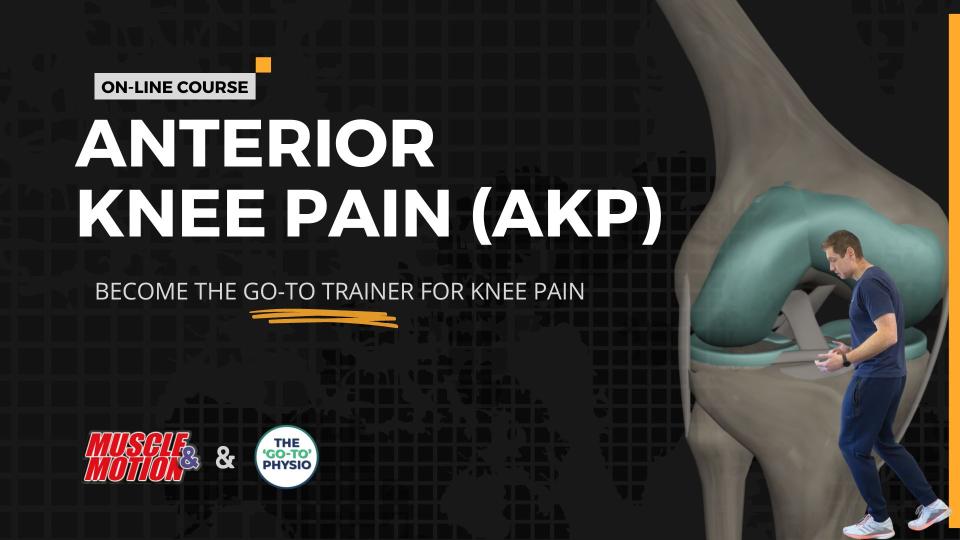 Anterior Knee Pain (Online Course)